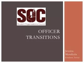 Officer Transitions