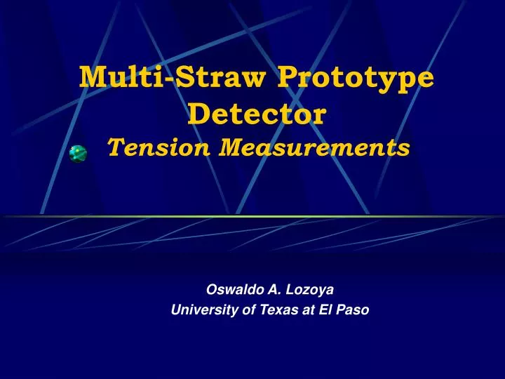 multi straw prototype detector tension measurements