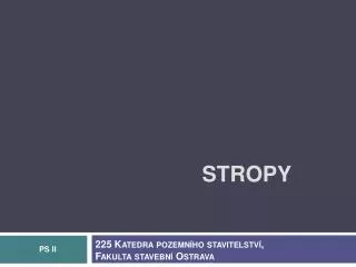 stropy