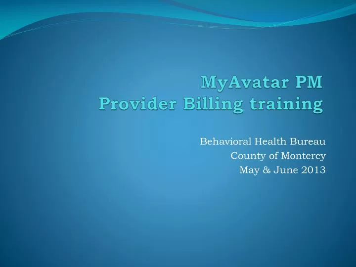 myavatar pm provider billing training