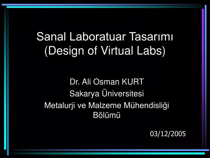 sanal laboratuar tasar m design of virtual labs