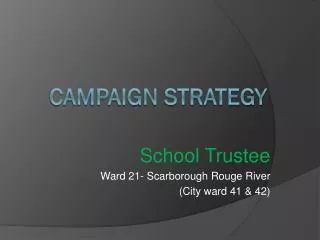 Campaign Strategy