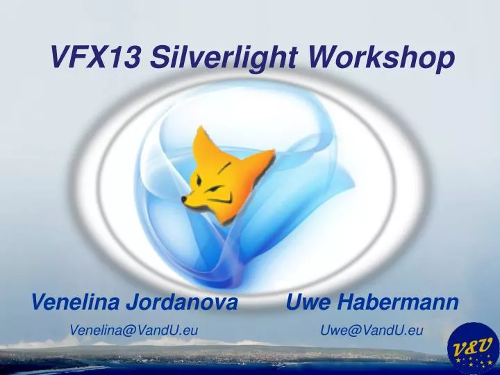 vfx13 silverlight workshop