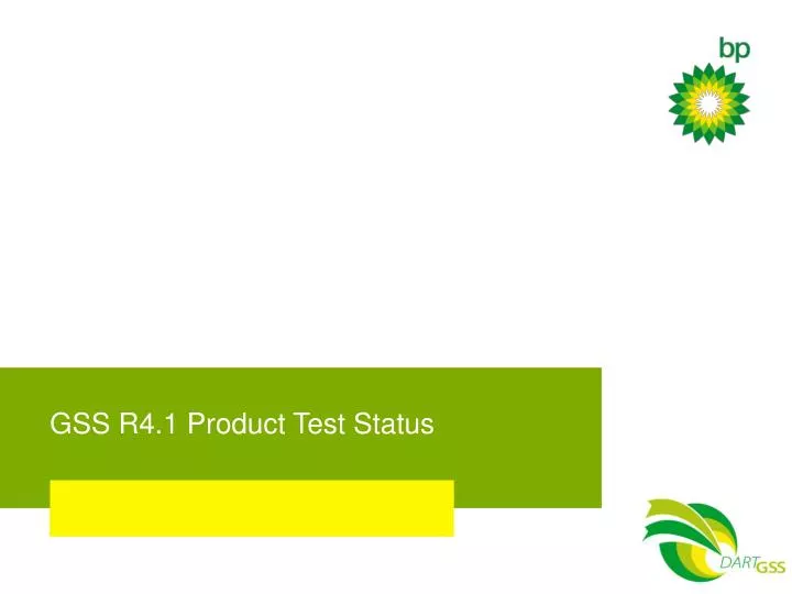 gss r4 1 product test status