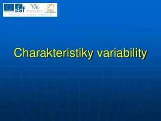 charakteristiky variability