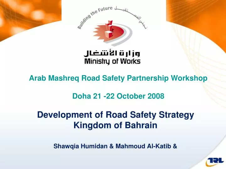 development of road safety strategy kingdom of bahrain shawqia humidan mahmoud al katib