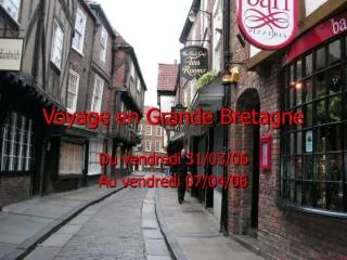 voyage en grande bretagne