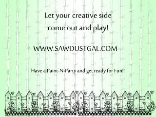 WWW.SAWDUSTGAL.COM