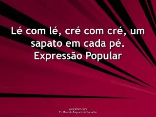 l com l cr com cr um sapato em cada p express o popular