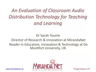 An Evaluation of Classroom Audio Distribution Technology for Teaching and Learning