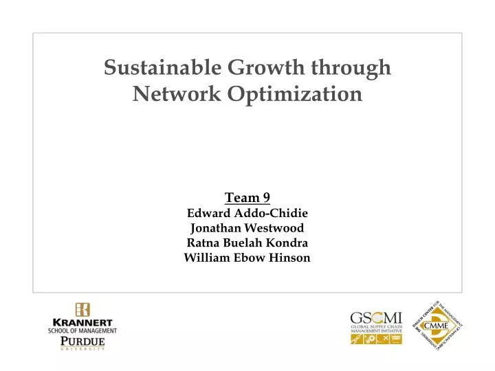 sustainable growth through network optimization