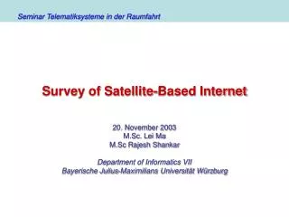 Survey of Satellite-Based Internet