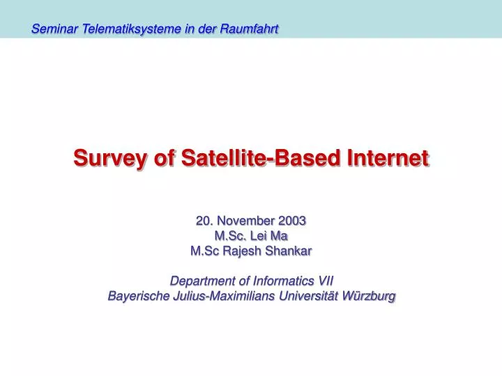 survey of satellite based internet
