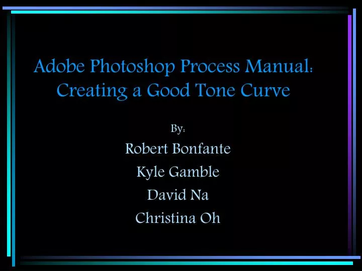 adobe photoshop process manual creating a good tone curve
