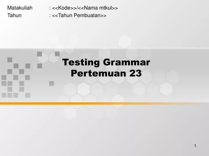 testing grammar pertemuan 23