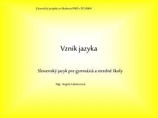 vznik jazyka