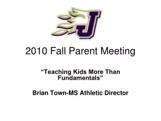 2010 Fall Parent Meeting