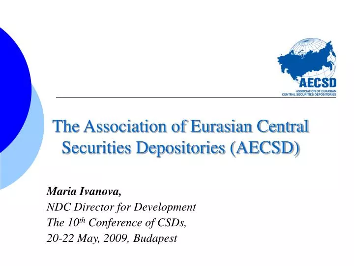 the association of eurasian central securities depositories aecsd