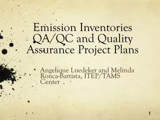 Emission Inventories QA/QC and Quality Assurance Project Plans