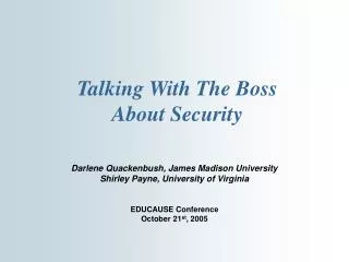 Talking With The Boss About Security