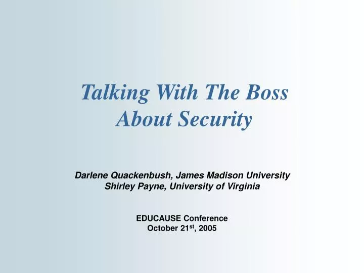 talking with the boss about security