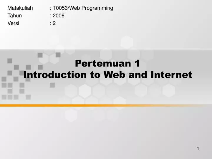pertemuan 1 introduction to web and internet