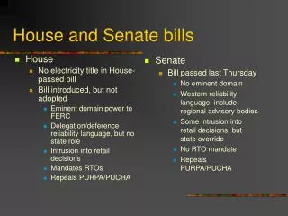 House and Senate bills