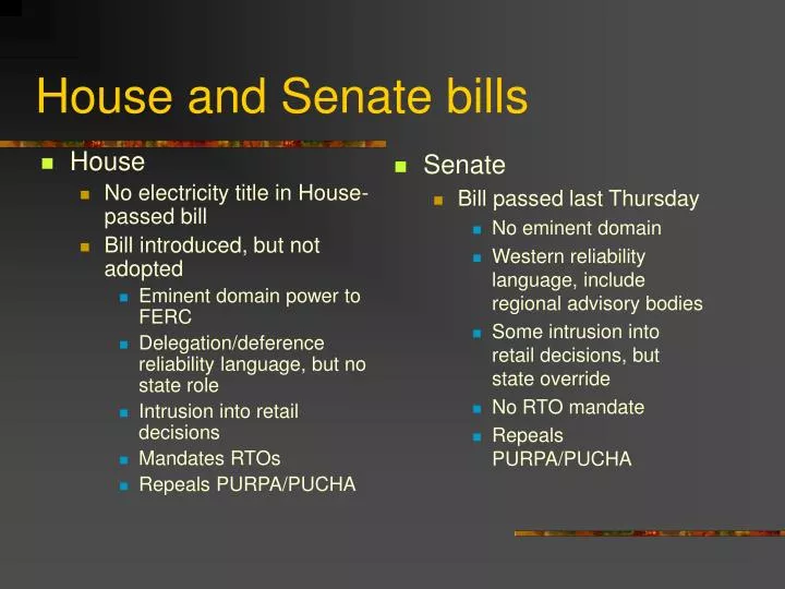 house and senate bills