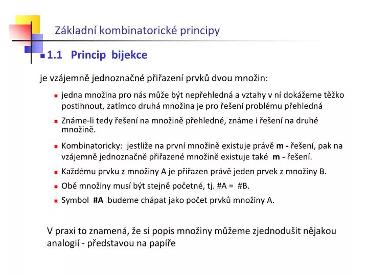 z kladn kombinatorick principy