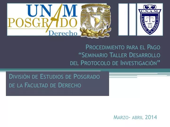 procedimiento para el pago seminario taller desarrollo del protocolo de investigaci n