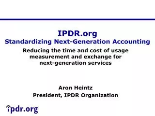 IPDR Standardizing Next-Generation Accounting