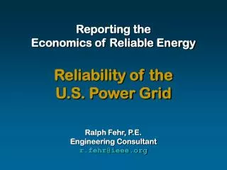 Reporting the Economics of Reliable Energy