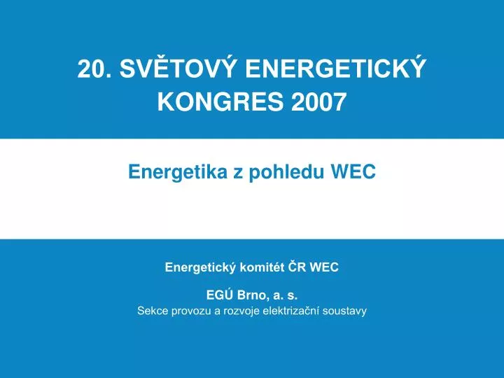20 sv tov energetick kongres 2007