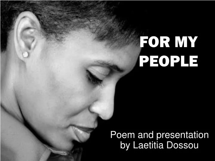 poem and presentation by laetitia dossou