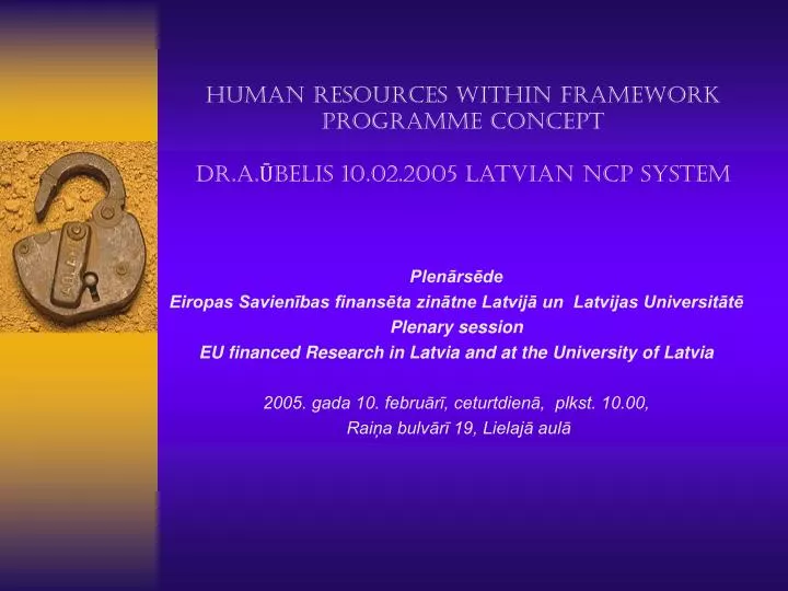 human resources within framework programme concept dr a belis 10 02 2005 latvian ncp system