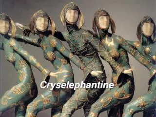 Cryselephantine