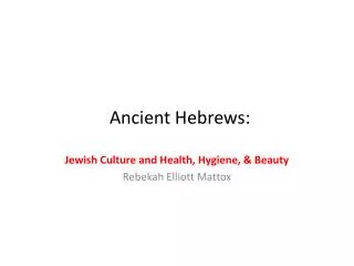 Ancient Hebrews: