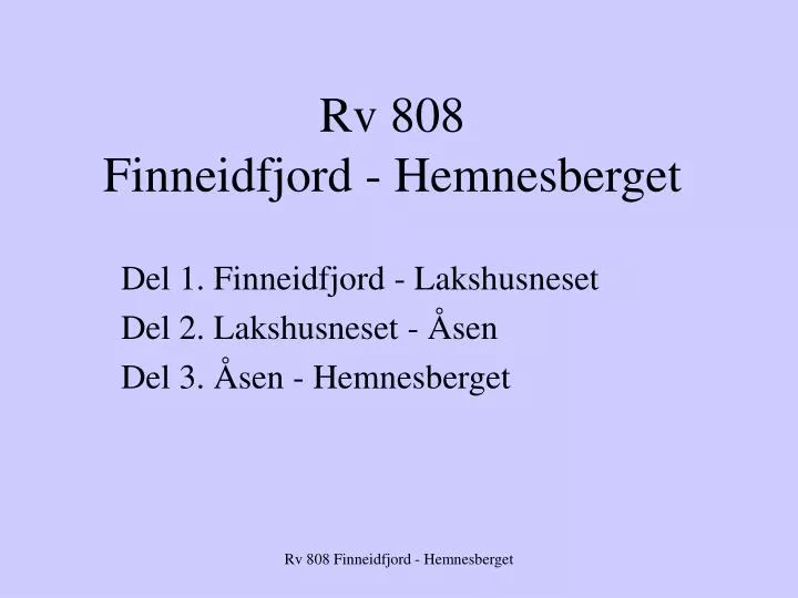 rv 808 finneidfjord hemnesberget