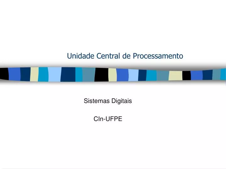 unidade central de processamento