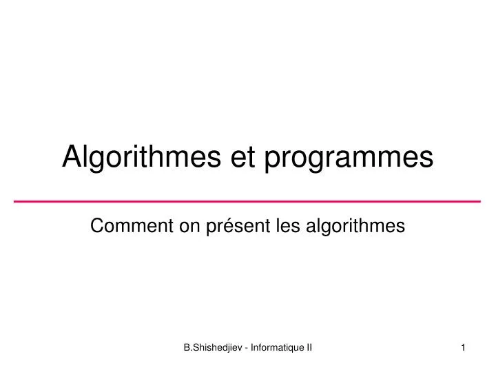 algorithmes et programmes