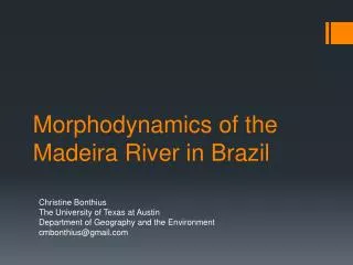 Morphodynamics of the Madeira River in Brazil