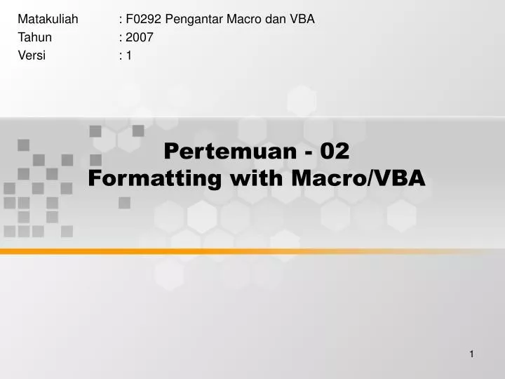 pertemuan 02 formatting with macro vba