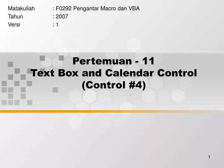 pertemuan 11 text box and calendar control control 4