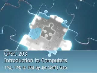 CPSC 203 Introduction to Computers