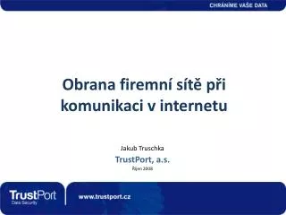 obrana firemn s t p i komunikaci v internetu
