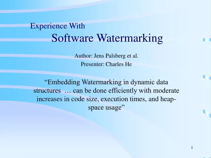experience with software watermarking