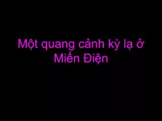 m t quang c nh k l mi n i n