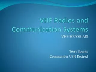 VHF Radios and Communication Systems