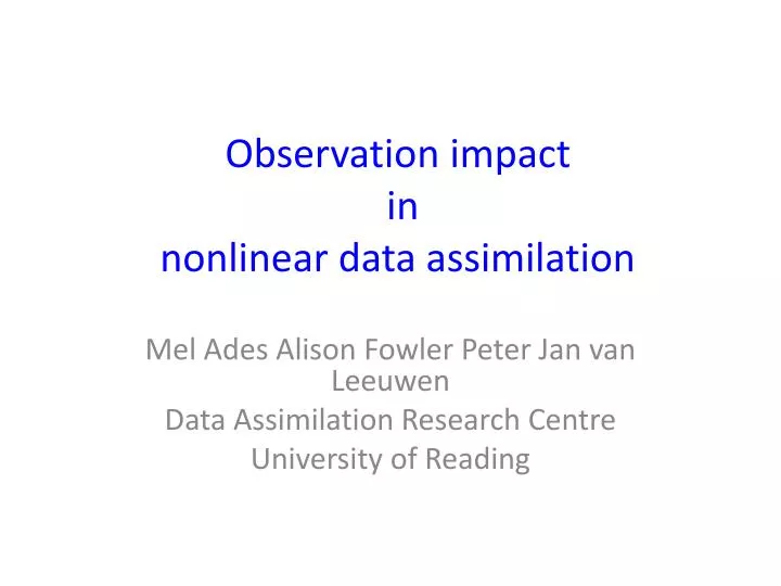 observation impact in nonlinear data assimilation