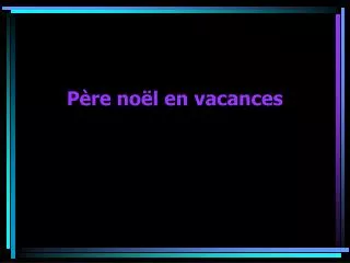 p re no l en vacances